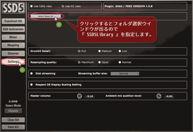SSD5の画面で Settings→ Select Base Dir をクリックして出たフォルダ選択ウインドウで「 SSD5Library 」を指定。